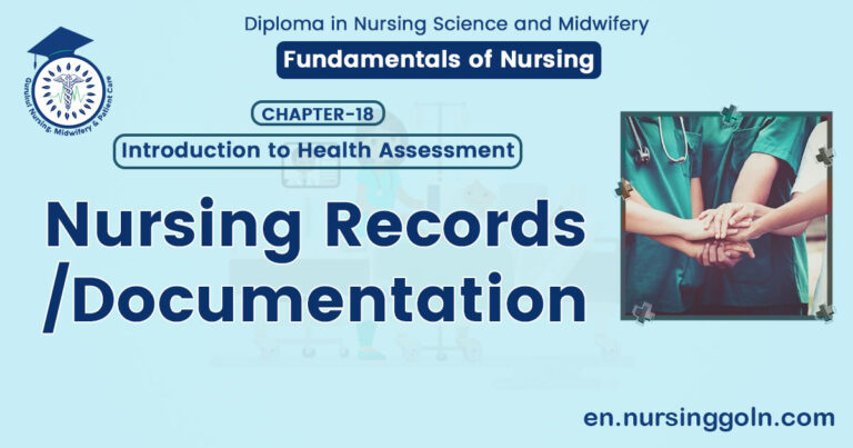 Nursing Records/ Documentation