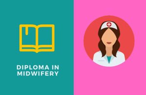 DIPLOMA IN MIDWIFERY - COURSE SYLLABUS