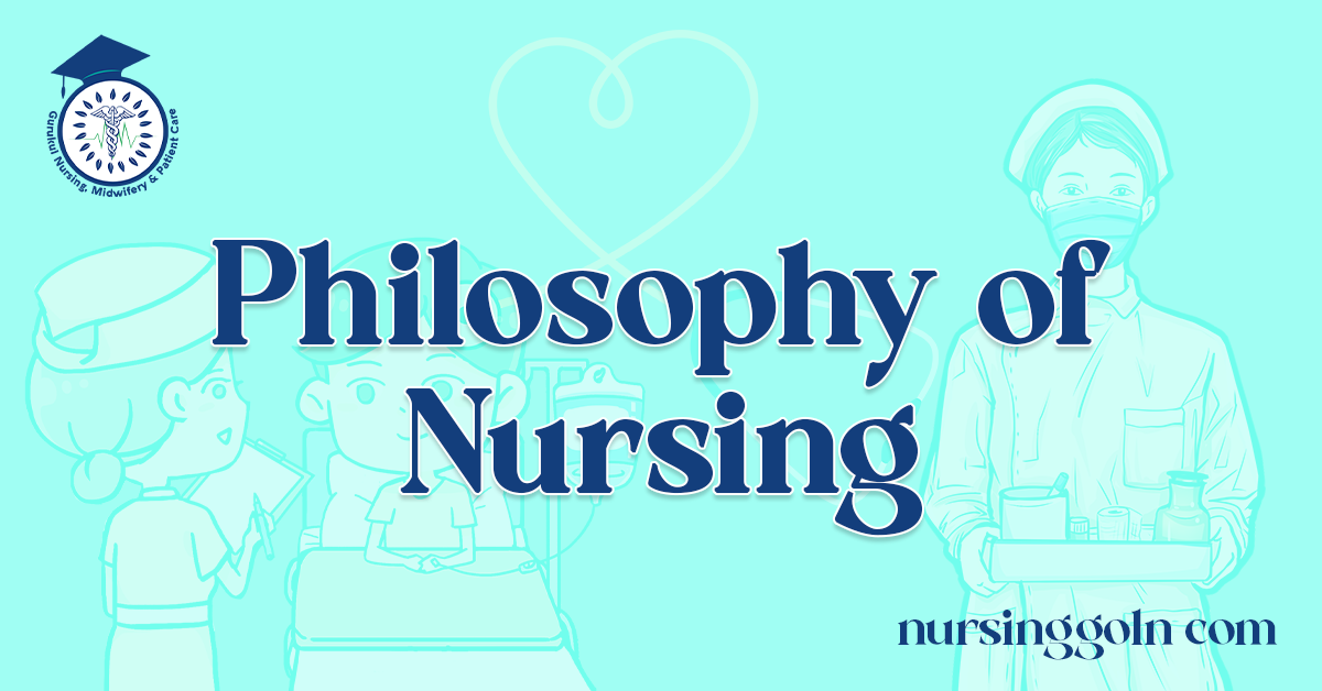 Philosophy of Nursing 