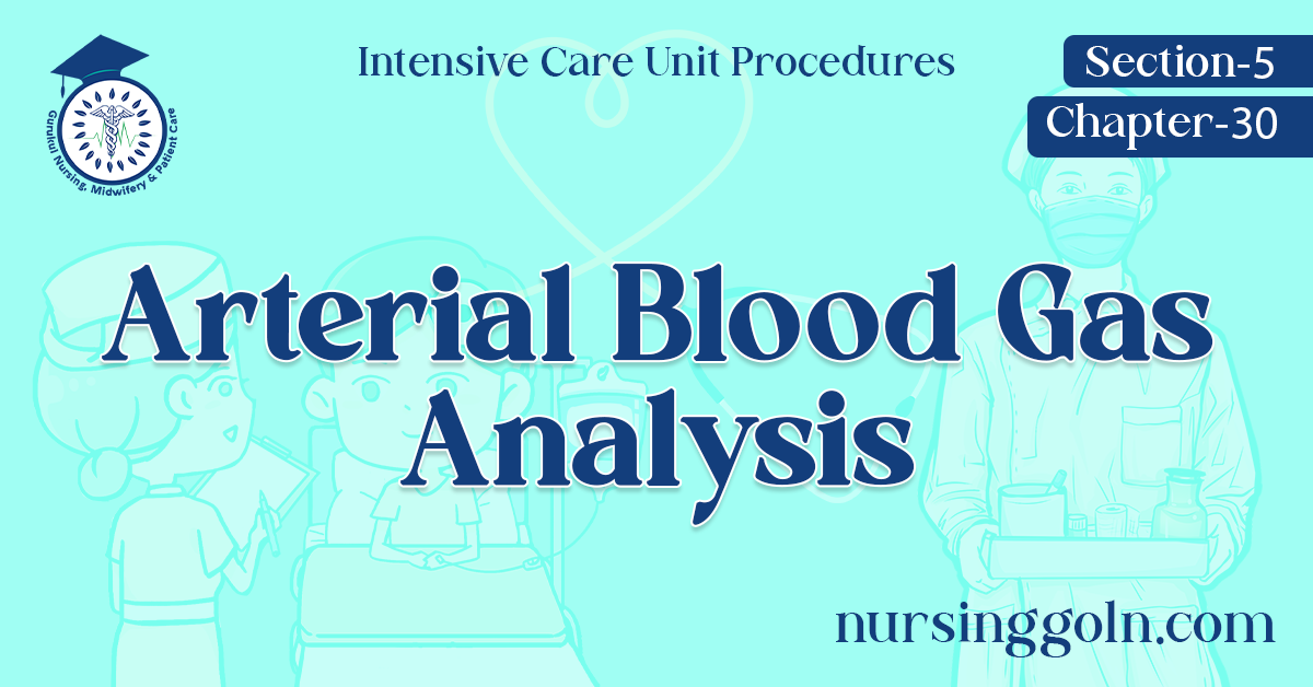 Arterial Blood Gas Analysis