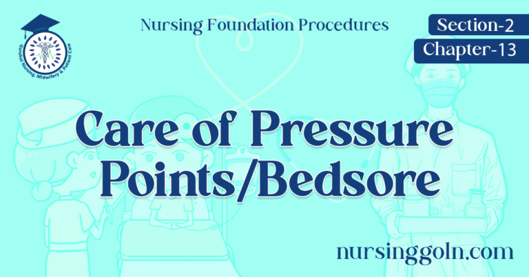 Care of Pressure Points/Bedsore