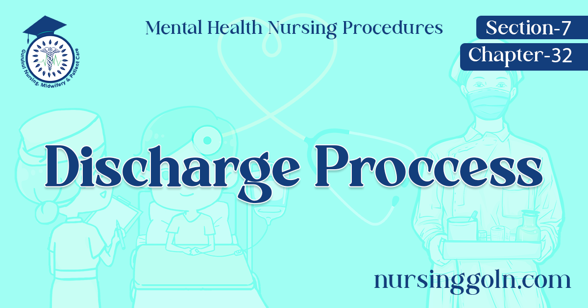 Discharge Proccess
