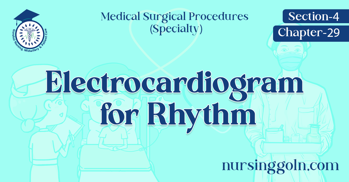 Electrocardiogram for Rhythm