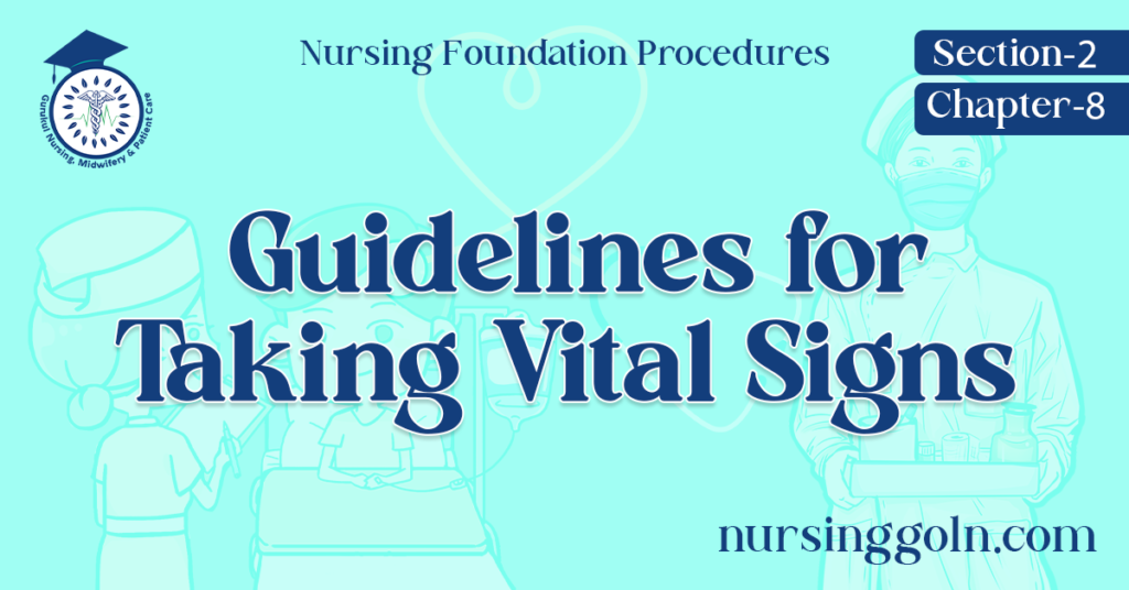 Guidelines for Taking Vital Signs