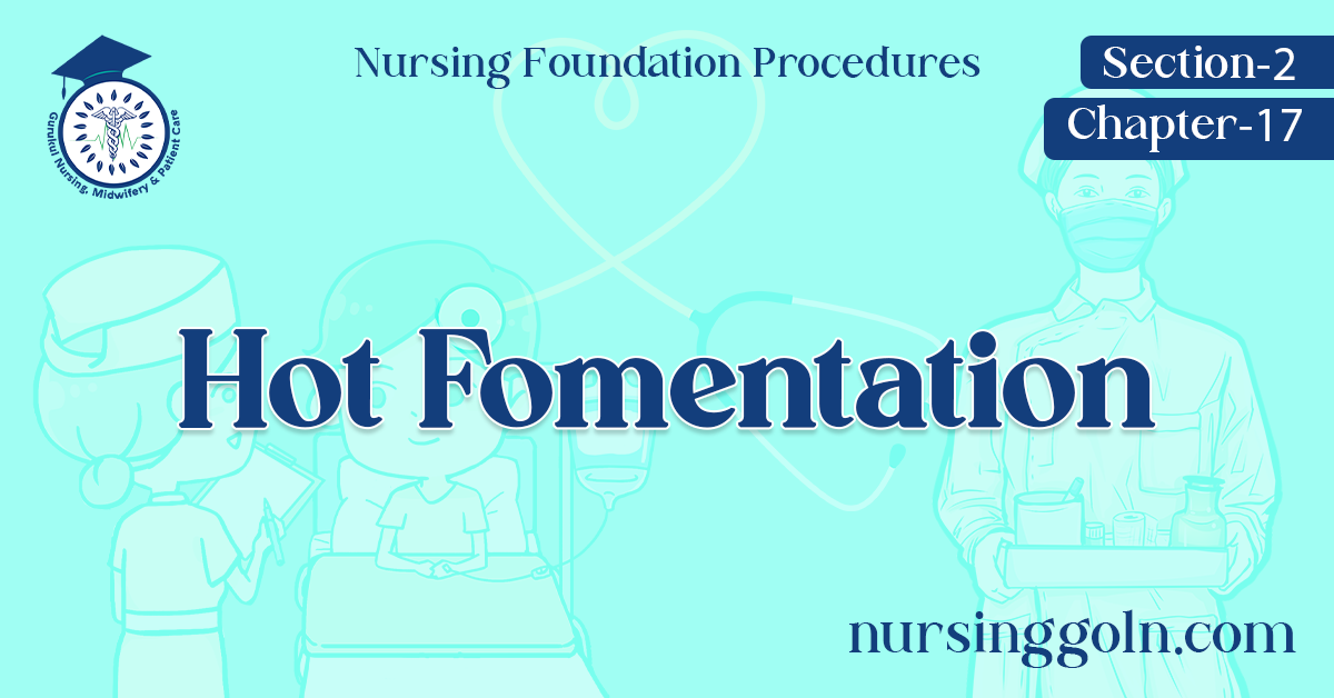 Hot Fomentation