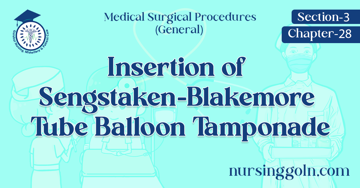 Insertion of Sengstaken-Blakemore Tube Balloon Tamponade