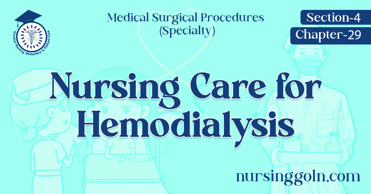 Nursing Care for Hemodialysis