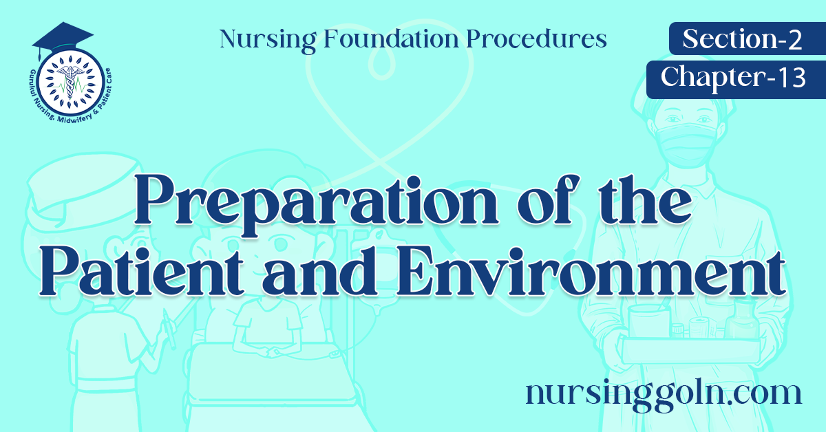 Preparation of the Patient and Environment