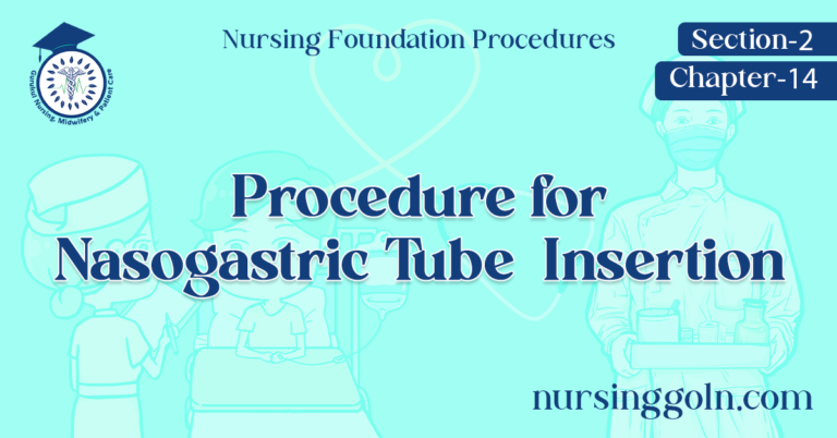 Procedure for Nasogastric Tube  Insertion