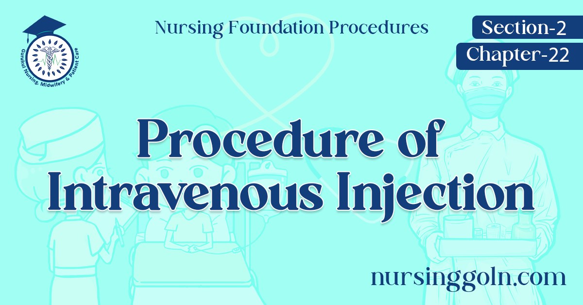 Procedure of Intravenous Injection