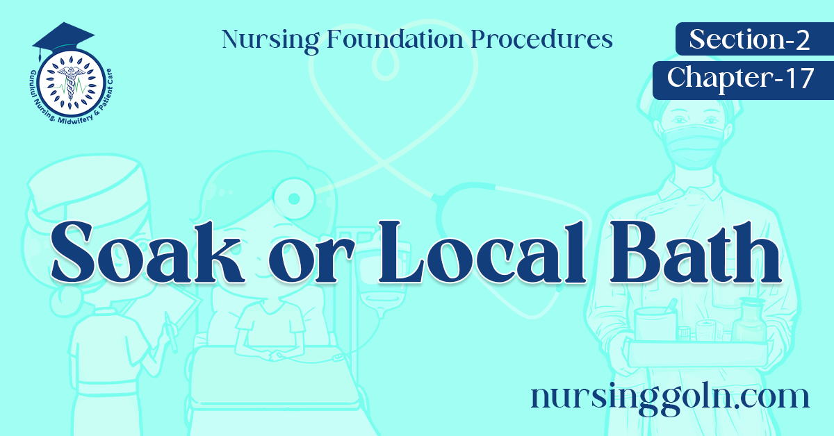 Soak or Local Bath