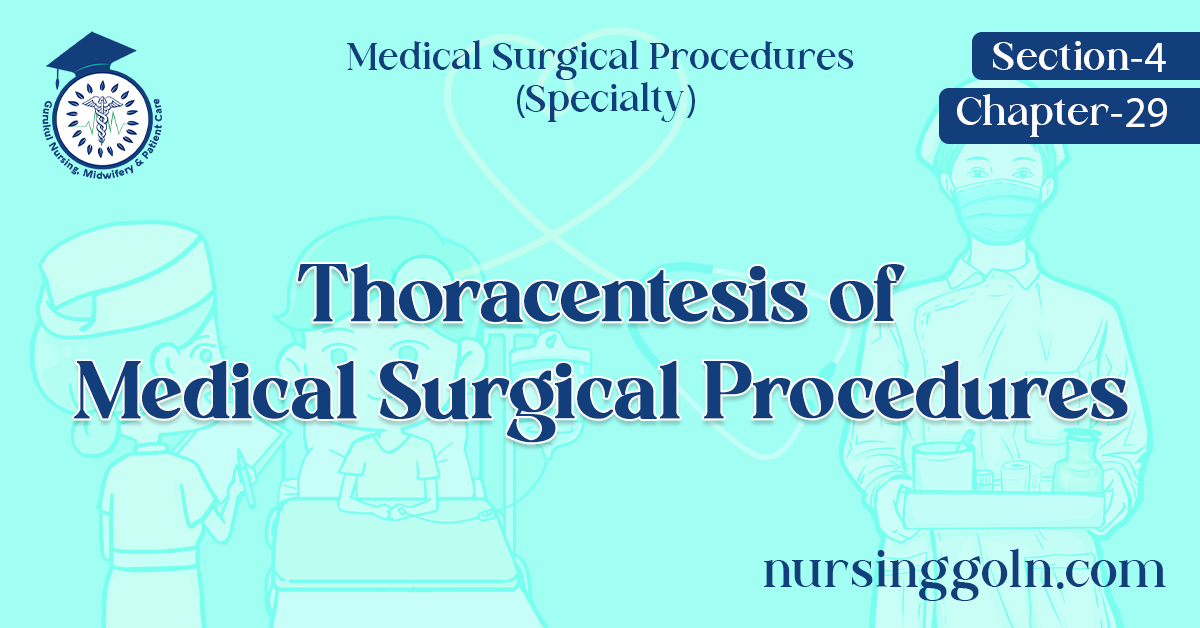 Thoracentesis of Medical Surgical Procedures
