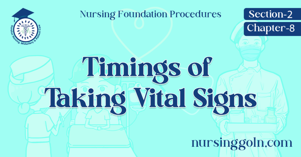 Timings of Taking Vital Signs