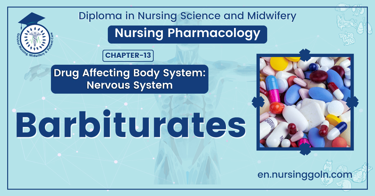 Concept About Barbiturates | CHAPTER-13 | Pharmacology