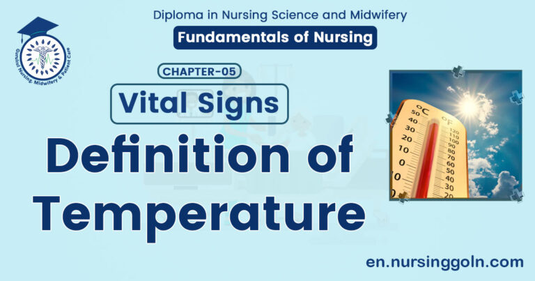 Definition of Temperature | CHAPTER 5 | Fundamentals of Nursing