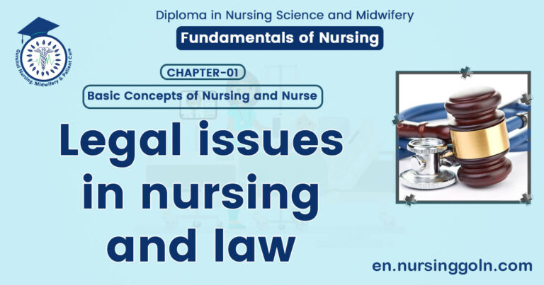 Legal issues in nursing and law | CHAPTER 1 | Fundamentals of Nursing