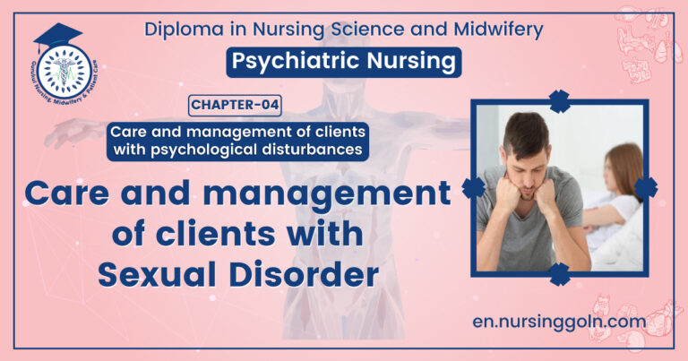 Care and management of clients with sexual disorder