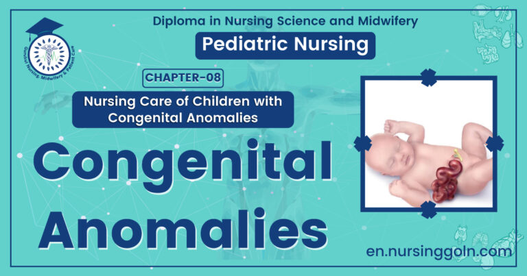 Congenital anomalies | CHAPTER 8 | Pediatric Nursing