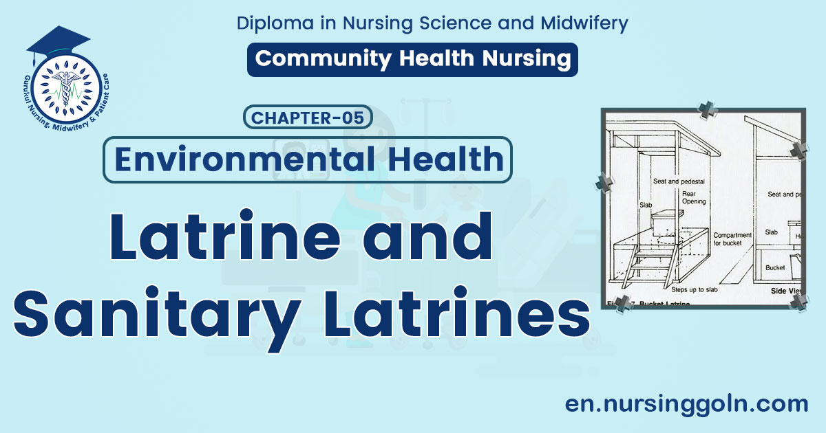 Latrine and Sanitary Latrines