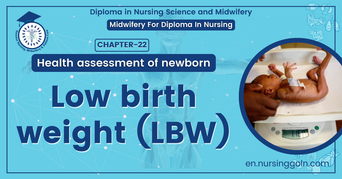Low birth weight (LBW)