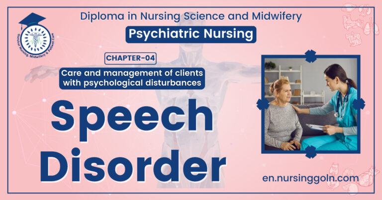 Speech disorder | CHAPTER 4 | Psychiatric nursing