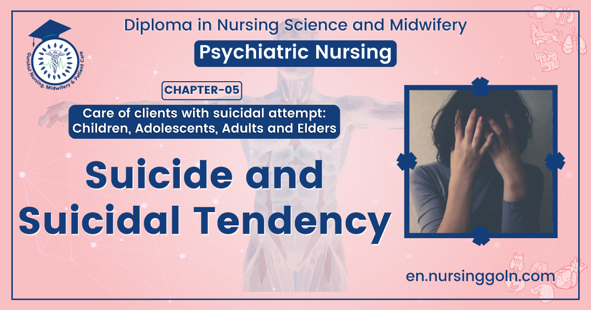 Suicide and suicidal tendency
