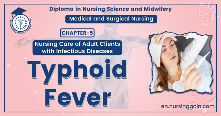 Medical Typhoid Fever | Chapter 5 | Medical And Surgical Nursing
