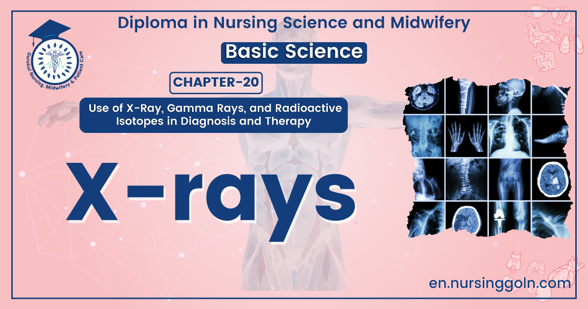 Definition of X Rays